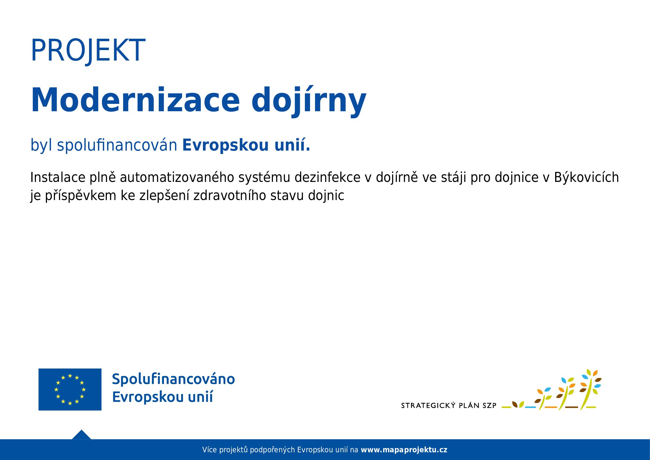 Projekt Modernizace dojírny